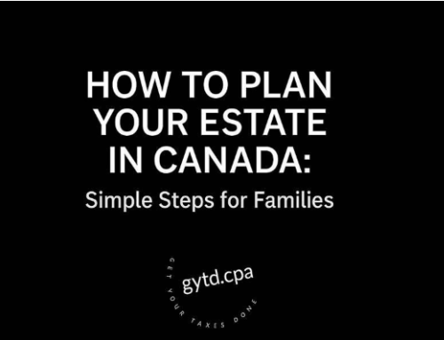 How to Plan Your Estate in Canada: Simple Steps for Families